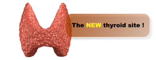 The NEW thyroid site !